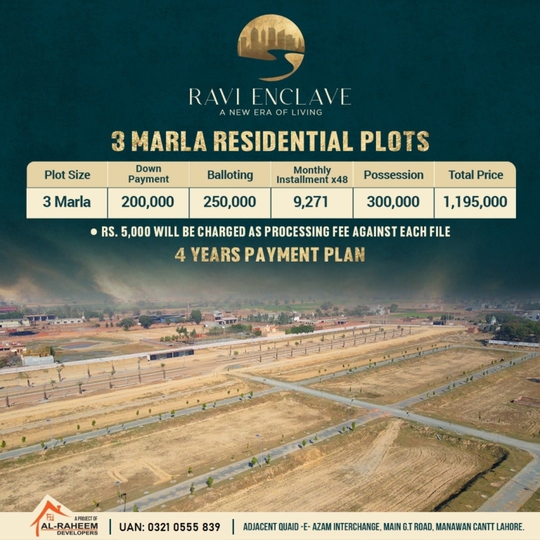 Ravi Enclave Al Raheem Garden 3 Marla Plot Payment Plan