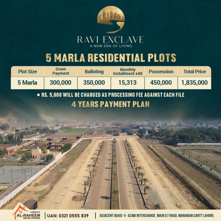 Ravi Enclave Al Raheem Garden 5 Marla Residential Plot Payment Plan